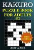 Kakuro Puzzle Book for Adults - 200 Puzzles (9x9)