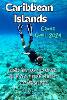 Caribbean Islands Cruise Guide 2024
