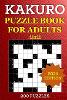 Kakuro Puzzle Book for Adults - 200 Puzzles (11x11)
