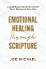 Emotional Healing Through Scripture
