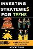 Investing Strategies for Teens
