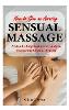 How To Give an Amazing Sensual Massage
