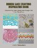 Bobbin Lace Crafting Inspiration Book