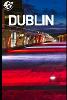 Dublin Ireland Travel Guide 2023