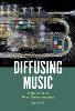Diffusing Music