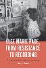 Else Marie Pade, from Resistance to Recording