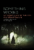 Something Wicked