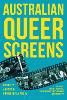 Australian Queer Screens