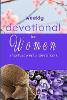 weekly devotional for women