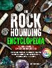 The Rockhounding Encyclopedia