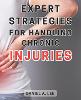 Expert Strategies for Handling Chronic Injuries