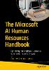 The Microsoft AI Human Resources Handbook