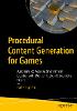 Procedural Content Generation for Games