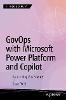 GovOps with Microsoft Power Platform and Copilot