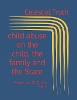 child abuse on the child, the family and the State