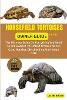 Horsefield Tortoise as Pet Owners Guide