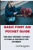 Basic First Aid Pocket Guide