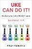 Uke Can Do It!
