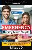 Emergency Nursing Made Simple
