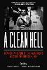 Clean Hell, A