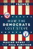 How the Democrats Lost Steve