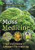 Moss Medicine