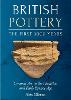 British Pottery: The First 3000 Years