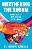 Weathering the Storm