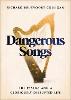 Dangerous Songs