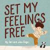 Set My Feelings Free