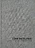 Jess T. Dugan and Charlotte Cotton: Love Pictures