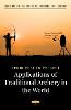 From Past to Present: Applications of Traditional Archery in the World