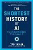 The Shortest History of AI