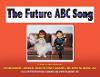 The Future ABC Song
